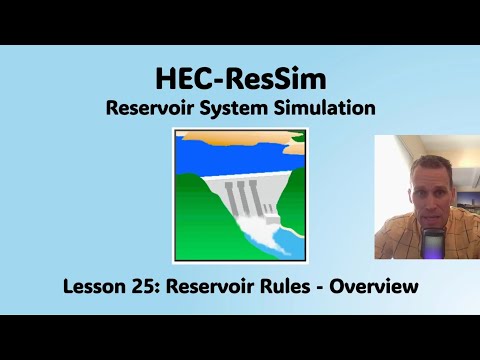 HEC ResSim Lesson 25 - Reservoir Rules - Overview