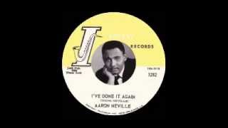 Aaron Neville - I've Done It Again