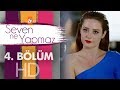 Seven Ne Yapmaz 4. Bölüm