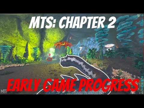 MTS : Chapter 2 The Begining - Episode 3 - Early Game Progress