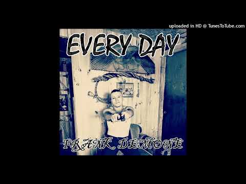 Frank Demone - Every Day