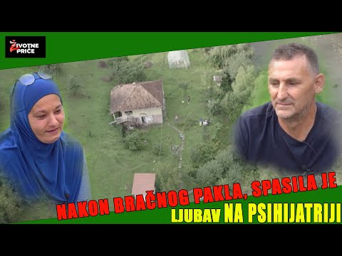 NAKON BRAČNOG PAKLA, SPASILA JE LJUBAV NA PSIHIJATRIJI! Emina i Mustafa Hodžić - Životne priče