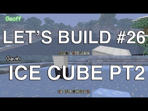 Let's Build in Minecraft - Ice Cube Part 2