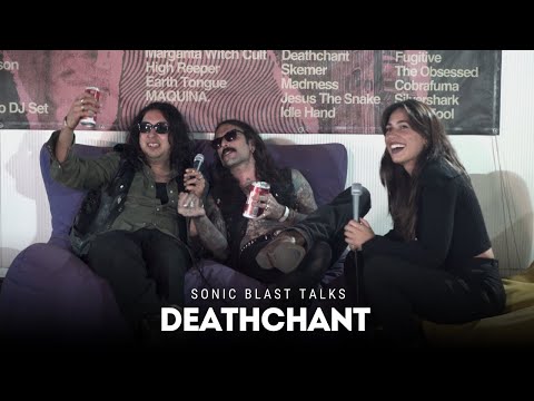 Sonic Blast Talks - Deathchant