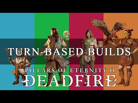 Pillars Of Eternity 2 Deadfire: 5 Turn-Based Combat Builds