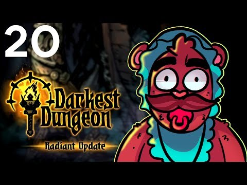 Baer Plays Darkest Dungeon - Radiant Mode (Ep. 20)