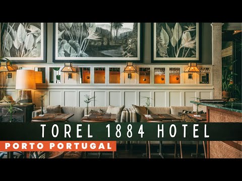 O Hotel Mais Luxuoso do Mundo: Hotel Torel 1884 no Porto Portugal