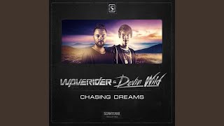 Chasing Dreams (Radio Edit)