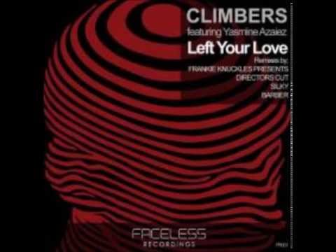 Climbers-Left Your Love feat. Yasmine Azaiez (Original Mix)