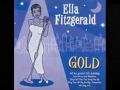 Ella Fitzgerald Someone To Watch Over Me
