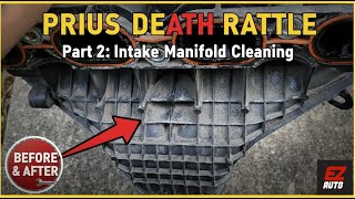 Toyota Prius Engine Rattle Fix Part 2 | Intake and Throttle Body Cleaning & PCV Valve Replacement