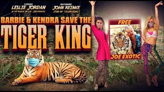 Barbie & Kendra Save the Tiger King (2020) Video