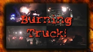 preview picture of video 'TDG Vlogs - Brinnande Lastbil / Burning Truck (Klockrike, Sweden)'