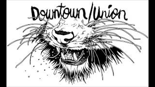 Interview With Downtown-Union