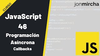 Curso JavaScript: 46. Callbacks - #jonmircha