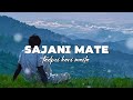 Sajani Mate Tadpei Kari Mayela Uma Songs Lofi Reverb Slowed Songs Haireuma Sadsambalpurisongs