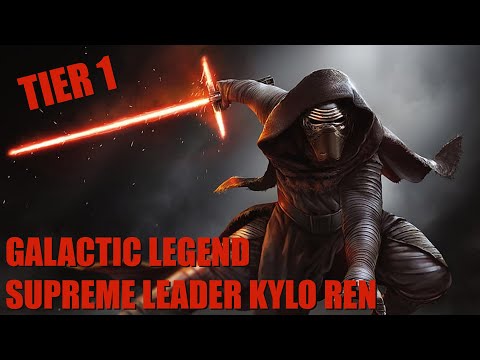Supreme Leader Kylo Ren Tier 1 - Guide to Unlock the Galactic Legend in Star Wars Galaxy of Heroes!