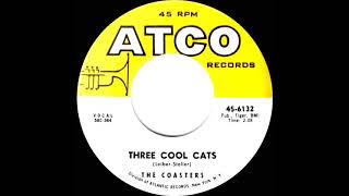 1959 Coasters - Three Cool Cats