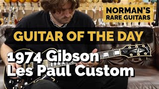 Video thumbnail for Guitar of the Day: 1974 Gibson Les Paul Custom Black | Norman's Rare Guitars by Normans Rare Guitars