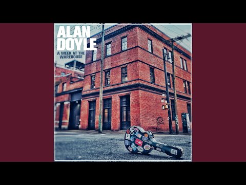 Somewhere In A Song - Alan Doyle