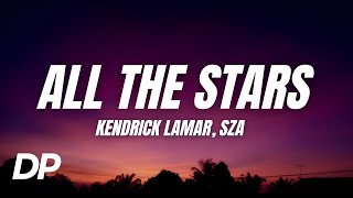 Download lagu Kendrick Lamar, SZA - All The Stars (Lyrics) mp3