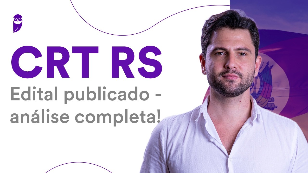 Concurso CRT RS: edital publicado - análise completa!