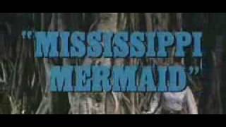 Mississippi Mermaid trailer 1969