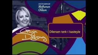 Güzin Değişmez Aman câna beni şad et