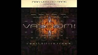 Man With No Name - Vavoom! (1998)