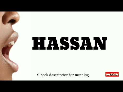How to pronounce Hassan