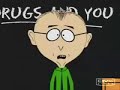 South Park - Mr Mackey - Drugs are bad MKAY