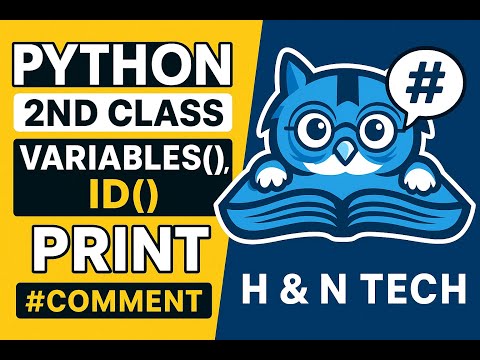 02 Class Python Variables Id Print Comments Beginner Tutorial