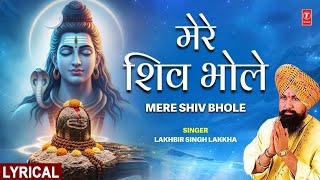 Shiv Bhajan with Lyrics (Lyrical) by Lakhbir Singh Lakkha