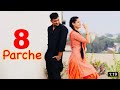 8 Parche | A to Z Tere Sare Yaar Jatt aa| Dance Video