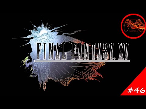Final Fantasy XV Playthrough #46 - Meldacio Hunter HQ (No Commentary)
