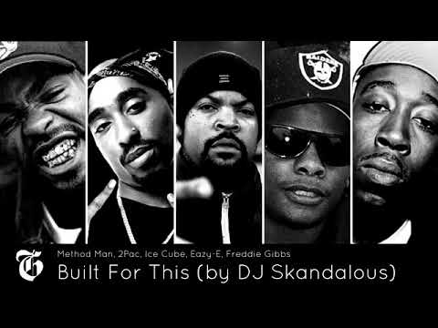 2Pac, Ice Cube, Eazy E, Method Man, Freddie Gibbs - Built For This (Audio)