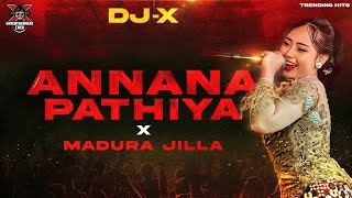 Download lagu [DJ-X] Annana Pathiya Mix X | Exclusive Vibe Hit's mp3