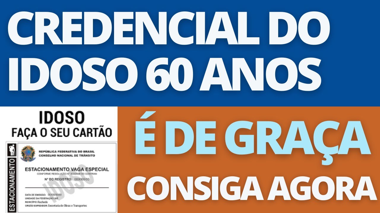 IDOSO: COMO EMITIR PELA INTERNET A CREDENCIAL DE ESTACIONAMENTO PARA IDOSOS ACIMA DE 60 ANOS