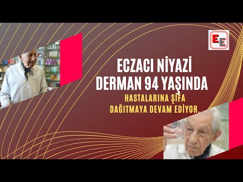 ECZACI NİYAZİ DERMAN 94 YAŞINDA ŞİFA DAĞITIYOR/Eczacılık/Eczane/Reçete/ilaç/Eczacınıza güveniniz.