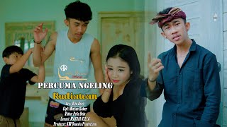 Download lagu RUDIAWAN - PERCUMA NGELING - {OPCIAL MUSIC VIDEO} mp3