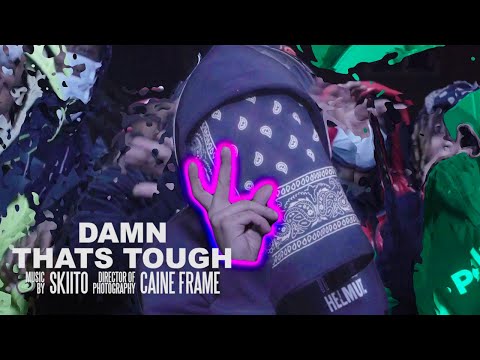 Skiito - Damn Thats Tough (Music Video) [Shot by @Mookiemadface]
