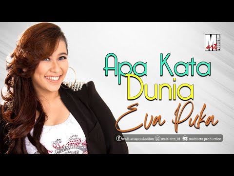 Eva Puka - Apa Kata Dunia (Official Music Video) | Dangdut Populer