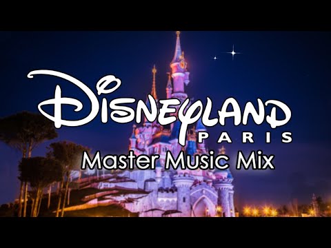 Disneyland Paris Master Music Mix [4 UUR] - 2021 versie