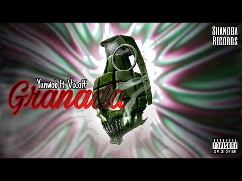 @yunwob x @vix.off - GRANADA | LETRA | Shanoba