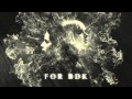 For BDK - For Body Drugs & Kicks (Album Preview ...