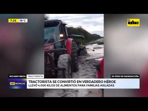Fuerte Olimpo: la odisea de un tractorista para hacer llegar alimentos a familias aisladas