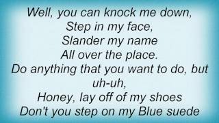 Roy Orbison - Blue Suede Shoes Lyrics