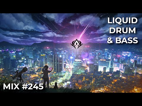 Liquid Drum and Bass Mix 245