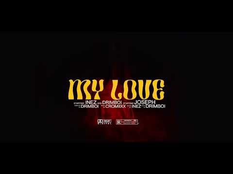 INEZ-MY LOVE( AMAPIANO VERSION REMIX) #amapiano #arabic #inez #arabic #egypt  #guineaecuatorial