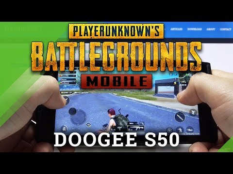 How to Play PubG on Doogee S50 – Gaming Test